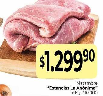 La Anonima Matambre oferta