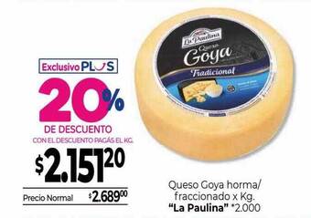 La Anonima Queso goya horma fraccionado oferta