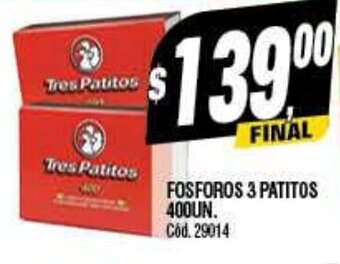 Supermercados Yaguar Fosforos 3 Patitos 400un oferta
