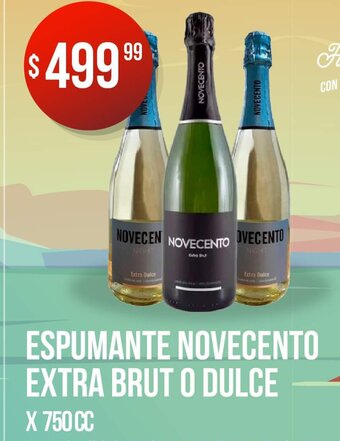 Supermercados Buenos Días Espumante Novecento Extra Brut o Dulce x 750cc oferta