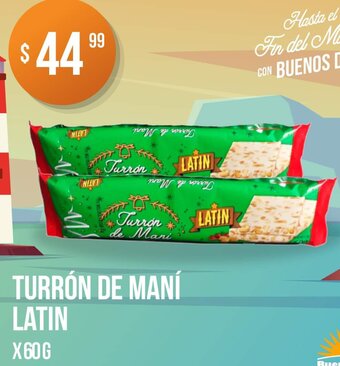 Supermercados Buenos Días Turrón De Maní Latin x 60g oferta