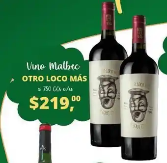 Supermercados A Granel Otro Loco Más Vino Malbec 750 CCs oferta