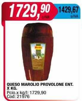 Maxiconsumo Queso marolio provolone ent. oferta