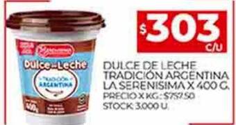 Supermercados DIA Dulce de leche tradicion argentina la serenisima oferta