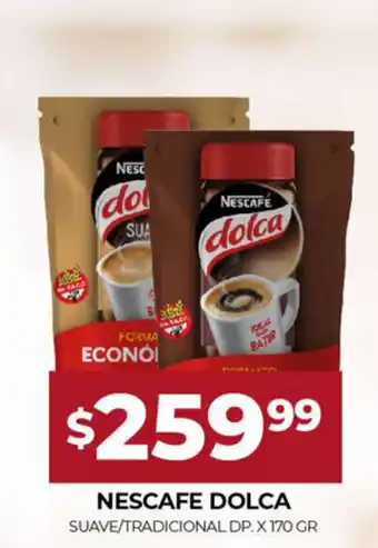 Supermercados Tadicor Nescafe Dolca Suave/ Tradicional DP x 170 gr oferta