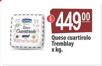 Autoservicio Capo Cuartirolo Queso Tremblay xkg oferta