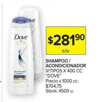 Carrefour Dove Shampoo/Acondicionador x400cc oferta