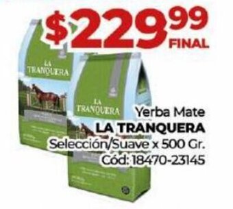 Diarco Yerba Mate La Tranquera oferta