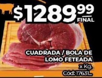 Diarco Cuadrada/ Bola De Lomo Feteada x kg. oferta