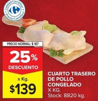 Carrefour Cuarto Trasero de Pollo Congelado oferta