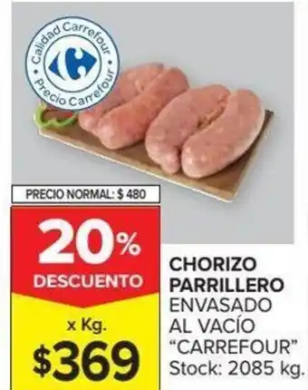 Carrefour Carrefour Chorizo Parrillero oferta
