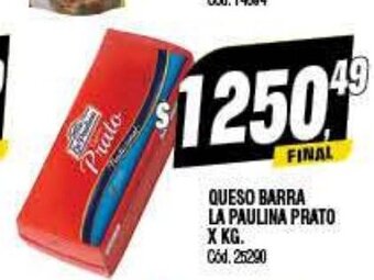 Supermercados Yaguar Queso Barra La Paulina Prato x Kg oferta