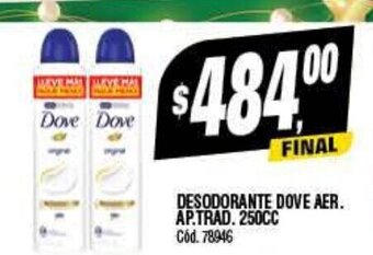 Supermercados Yaguar Desodorante Dove Aer. Ap. Trad. 250cc oferta
