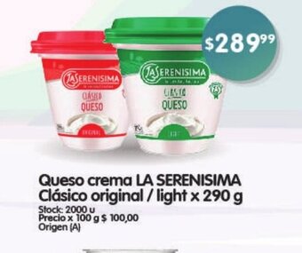 Supermercados Buenos Días Queso Crema La Serenisima Clásico Original/Light x 290g oferta