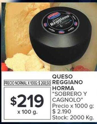 Carrefour Queso reggiano horma sobrero y cagnolo oferta