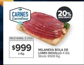 Carrefour Milanesa bola de lomo novillo x kg 20% descuento oferta