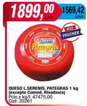 Maxiconsumo Queso l.serenis. pategras oferta