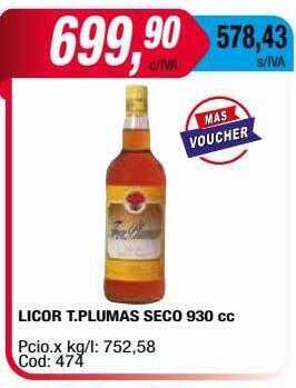 Maxiconsumo Licor t plumas seco oferta