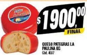 Supermercados Yaguar Queso Pategras La Paulina kg, oferta
