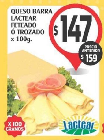 Supermercados Malambo Queso Barra Lactear Feteado ó Trozado x 100g oferta
