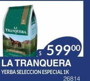 Masivos La tranquera yerba seleccion especial oferta