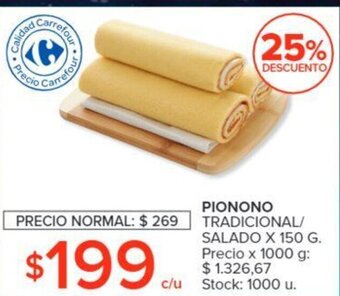 Carrefour Pionono Tradicional/Salado X 150 G oferta