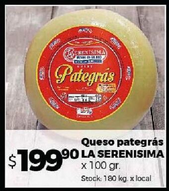 Disco Queso pategrás la serenísima x 100g oferta
