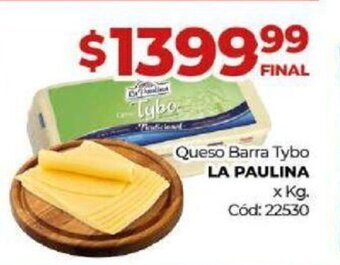 Diarco Queso Barra Tybo La Paulina oferta