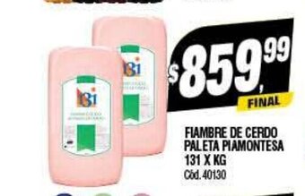 Supermercados Yaguar Fiambre de Cerdo Paleta Piamontesa 131 x kg oferta