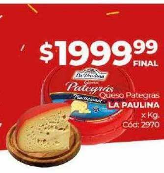 Diarco Queso pategras la paulina oferta