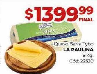 Diarco Queso barra tybo la paulina oferta