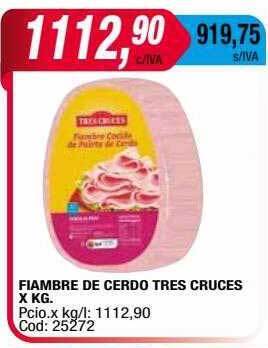 Maxiconsumo Fiambre de cerdo tres cruces oferta