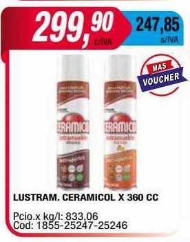 Maxiconsumo Lustram. ceramicol oferta