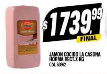 Supermercados Yaguar Jamon Cocido La Casona Horma Rect. x kg oferta