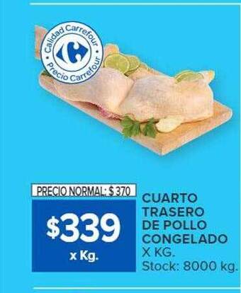 Carrefour Cuarto trasero de pollo congelado oferta