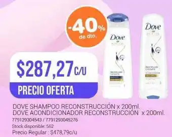 La Santé Dove shampoo reconstrucción x 200ml, dove acondicionador reconstrucción x 200ml oferta