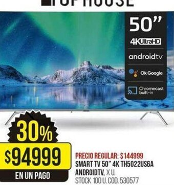 Coto Smart TV 50" 4K TH5022US6A Android TV oferta