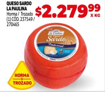Makro Queso Sardo La Paulina oferta