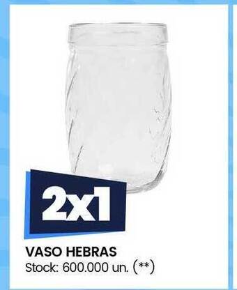 Changomas Vaso hebras oferta