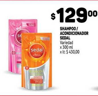 Makro Shampoo Acondicionador Sedal x 300 ml oferta