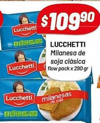 Almacor Lucchetti Milanesa De Soja Clásica Flow Pack x 290gr oferta