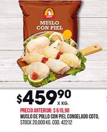 Coto Muslo De Pollo Con Piel Congelado Coto oferta