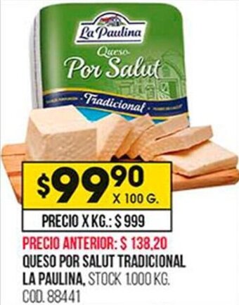 Coto Queso Por Salut Tradicional La Paulina oferta