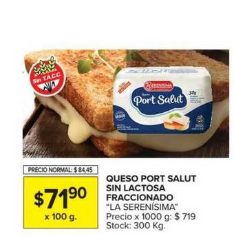 Carrefour Market "La Serenísima" Queso Port Salut Sin Lactosa Fraccionado x 100g oferta