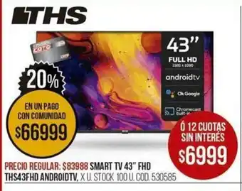 Coto Smart Tv 43" Fhd THS43FHD Android TV oferta