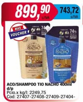 Maxiconsumo Aco/Shampoo Tio Nacho 400ml d/p oferta