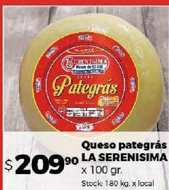 Disco Queso pategrás la serenísima x 100g oferta