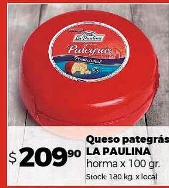 Disco Queso pategrás la paulina horma x 100g oferta