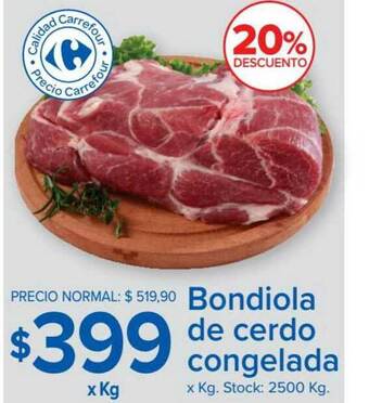 Carrefour Market Bondiola De Cerdo Congelada x kg oferta