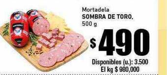 Cooperativa Obrera Mortadela sombra de toro oferta